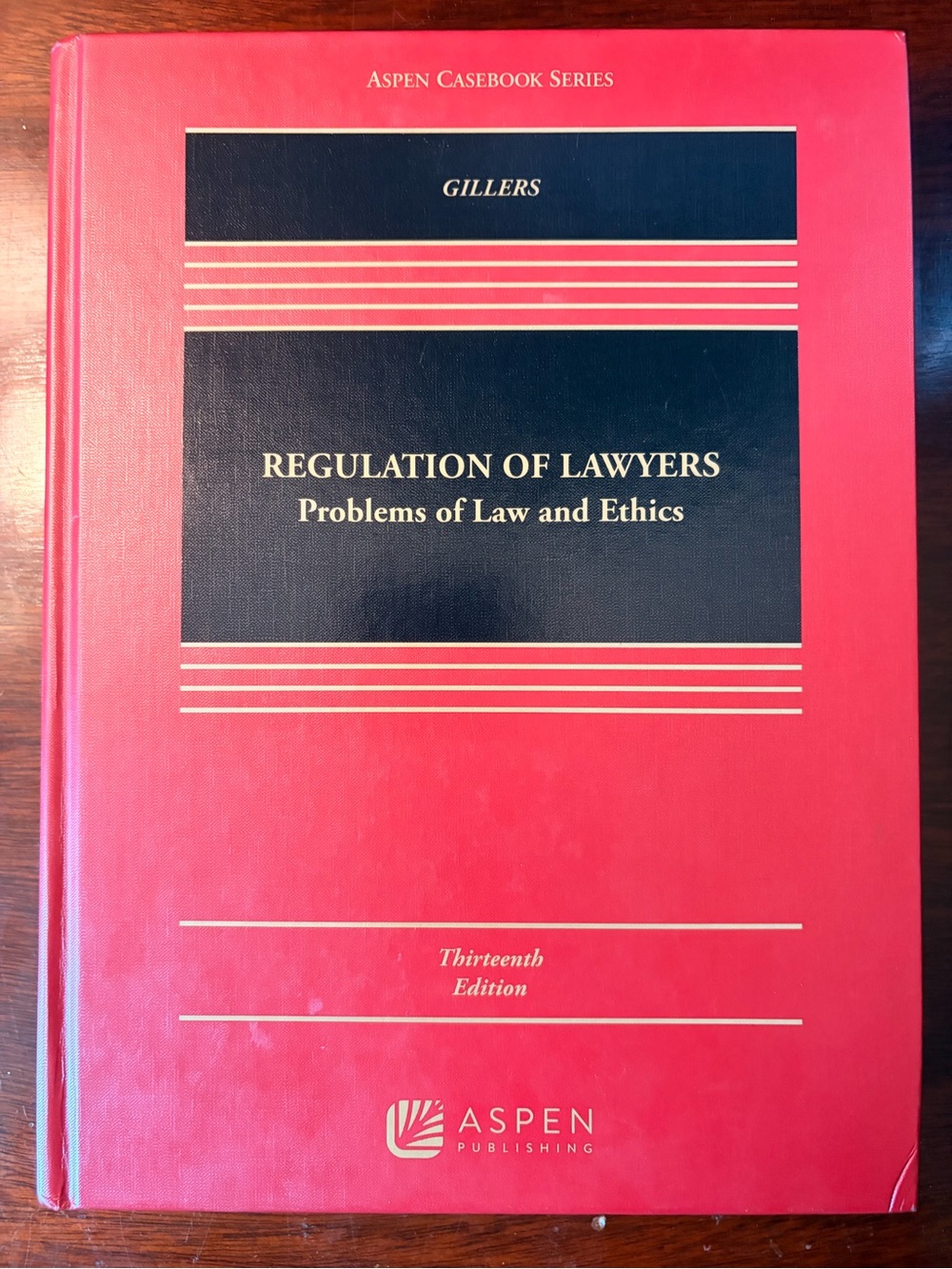 Aspen Publishing "Regulation of Lawyers: Problems of Law and Ethics" - Red Cover